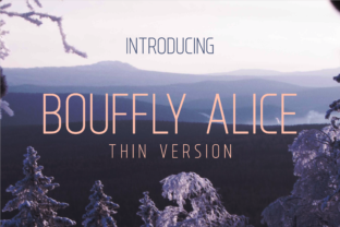 Bouffly Alice Thin: A Light, Charismatic Sans Serif