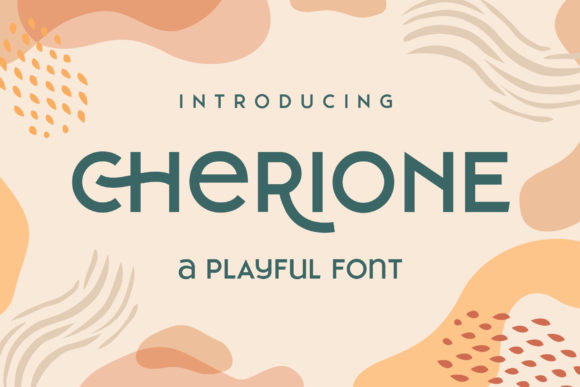 Cherione: A Playful Sans Serif for Branding