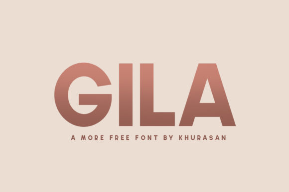 Gila: A Modern Font for Creative Makers