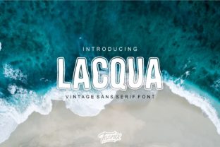 Lacqua: A Summer Font for Creative Makers