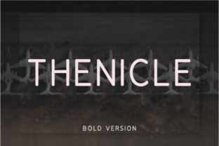 Thenicle Bold: A Font for Bold Campaigns